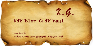 Kübler Gyöngyi névjegykártya